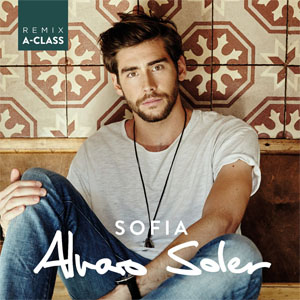 Disco Sofía (A-Class Remix) de Álvaro Soler 