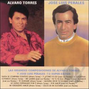 Disco Las Grandes Composiciones de Álvaro Torres Y José Luis Perales de Álvaro Torres