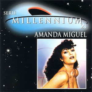 Disco Serie Millennium 21 de Amanda Miguel