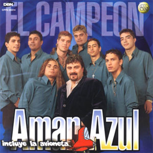 Disco El Campeón de Amar Azul