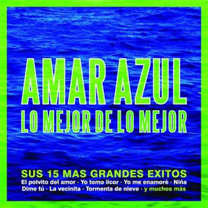 Disco Lo Mejor de Lo Mejor de Amar Azul