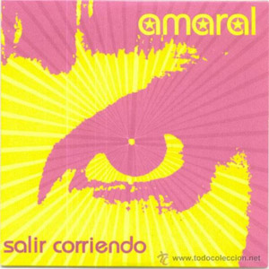 Disco Salir Corriendo de Amaral