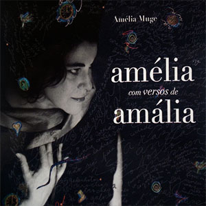 Disco Amélia Com Versos De Amália de Amelia Muge