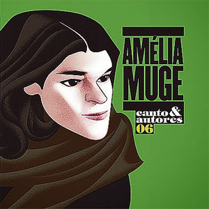 Disco Canto & Autores 06 de Amelia Muge