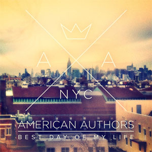 Disco Best Day Of My Life de American Authors