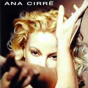 Disco Jamás Me Olvidarás de Ana Cirrè