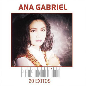 Disco Personalidad: 20 Éxitos de Ana Gabriel