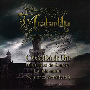 Disco Hermanos de Sangre la Iniciación (Colección de Oro) de Anabantha