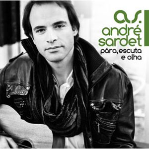 Disco Pára, Escuta e Olha de Andre Sardet