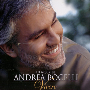 Disco Viveré: Lo Mejor De Andrea Bocelli (Deluxe Edition) de Andrea Bocelli