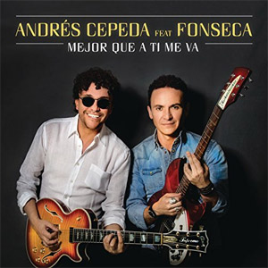 Disco Mejor Que A Ti Me Va (Versión Reggae) de Andrés Cepeda