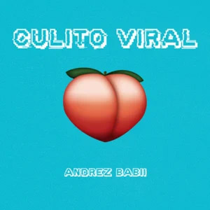 Disco Culito Viral de Andrez Babii