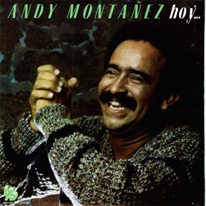 Disco Hoy Y Ayer de Andy Montañez