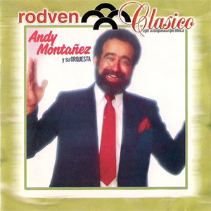Disco Mejor Acompañado Que Nunca de Andy Montañez