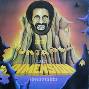 Disco Una Dimensión Desconocida de Andy Montañez