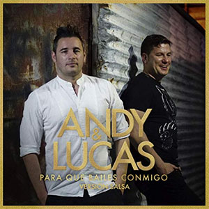 Disco Para Que Bailes Conmigo (Versión Salsa) de Andy y Lucas