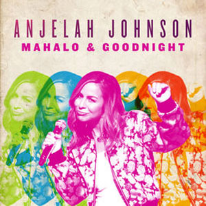 Disco Mahalo & Goodnight de Anjelah Johnson