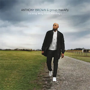 Disco A Long Way From Sunday de Anthony Brown & Group TherAPy