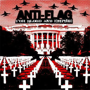 Disco For Blood And Empire de Anti-Flag