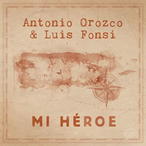 Disco Mi Héroe de Antonio Orozco