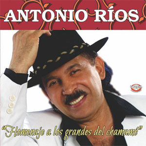 Disco Homenaje A Los Grandes Del Chamamé de Antonio Ríos