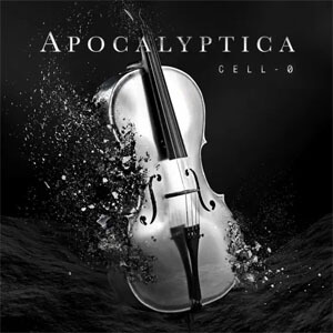 Disco Cell-0 de Apocalyptica