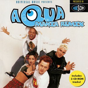 Disco Aqua Manía Remix de Aqua
