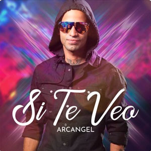 Disco Si Te Veo de Arcangel
