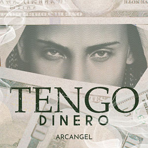 Disco Tengo Dinero de Arcangel