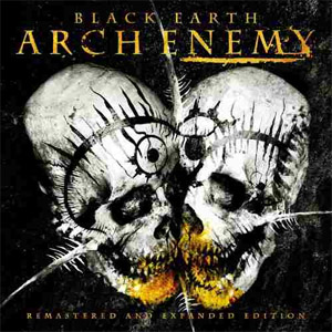 Disco Black Earth (Remastered And Expanded Edition) de Arch Enemy