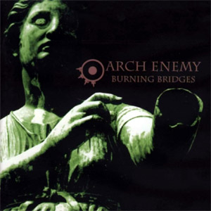 Disco Burning Bridges de Arch Enemy
