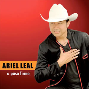 Disco A Paso Firme de Ariel Leal