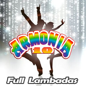 Disco Full Lambadas de Armonía 10