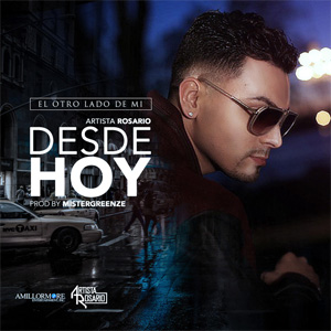 Disco Desde Hoy de Artista Rosario