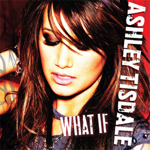 Disco What If de Ashley Tisdale