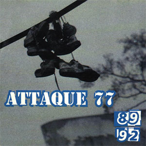 Disco '89-'92 de Attaque 77