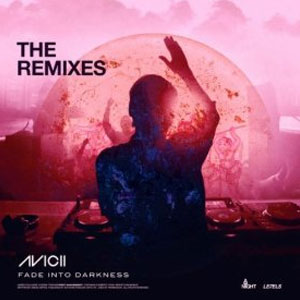 Disco Fade Into Darkness (The Remixes) de Avicii