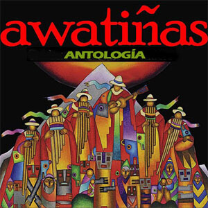 Disco Antología de Awatiñas