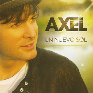 Disco Un Nuevo Sol de Axel Fernando