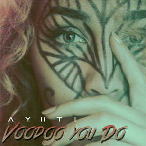 Disco Voodoo You Do de Ayiiti
