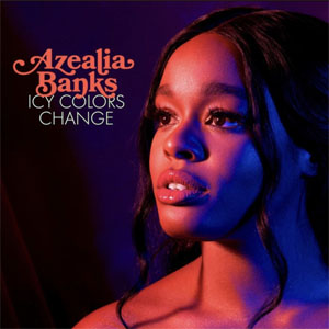 Disco Icy Colors Change de Azealia Banks