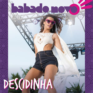 Disco Descidinha de Babado Novo
