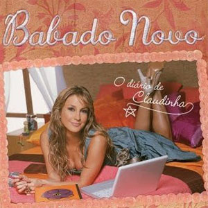 Disco O Diário de Claudinha de Babado Novo