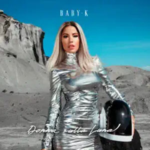 Disco Donna sulla Luna de Baby K