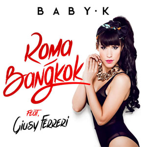 Disco Roma Bangkok de Baby K