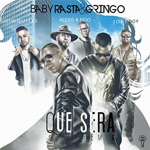 Disco Que Será (Remix) de Baby Rasta y Gringo