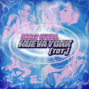 Disco Nueva York (Tot*) de Bad Gyal
