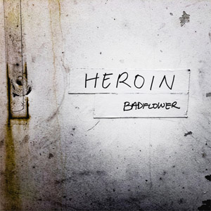 Disco Heroin de Badflower