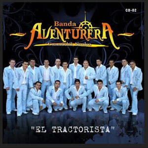 Álbum El Tractorista de Banda Aventurera
