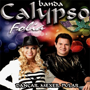 Disco Calypso Folia  de Banda Calypso